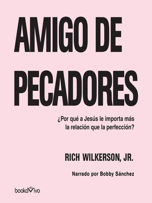 Amigo de Pecadores (Friend of Sinners) - Audiobook